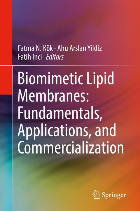 Cover image for book Biomimetic Lipid Membranes: Fundamentals, Applications, and Commercialization