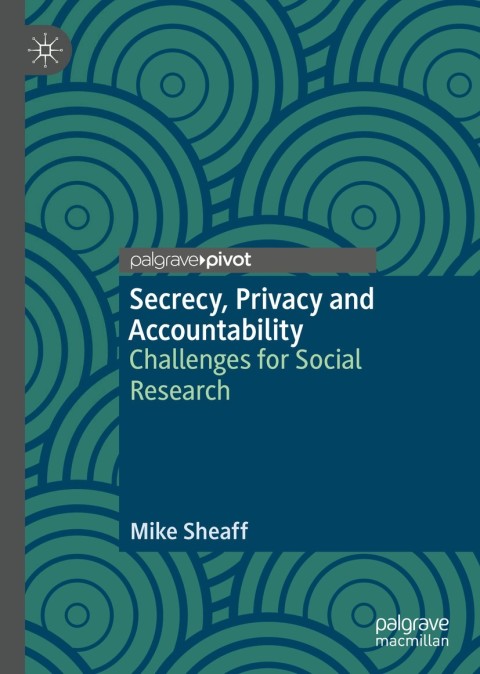 Cover image for book Secrecy, Privacy and Accountability