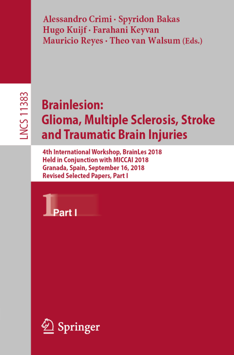 Cover image for book Brainlesion: Glioma, Multiple Sclerosis, Stroke and Traumatic Brain Injuries