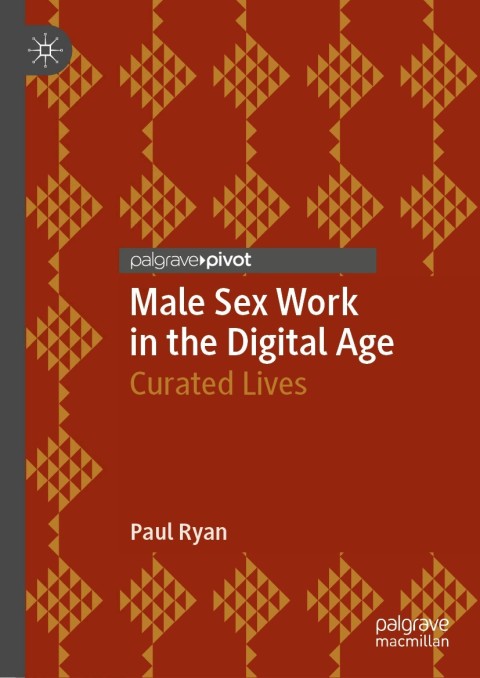 Cover image for book Male Sex Work in the Digital Age