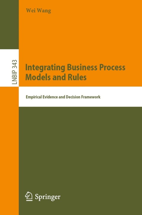 Cover image for book Integrating Business Process Models and Rules