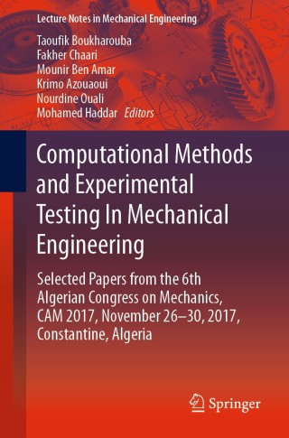 Computational Methods and Experimental Testing In Mechanical Engineering