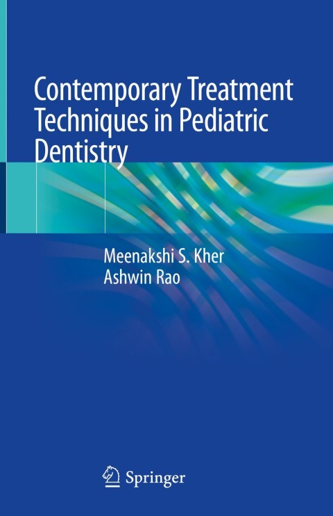Cover image for book Contemporary Treatment Techniques in Pediatric Dentistry