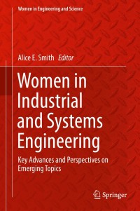 Cover image: Women in Industrial and Systems Engineering 9783030118655