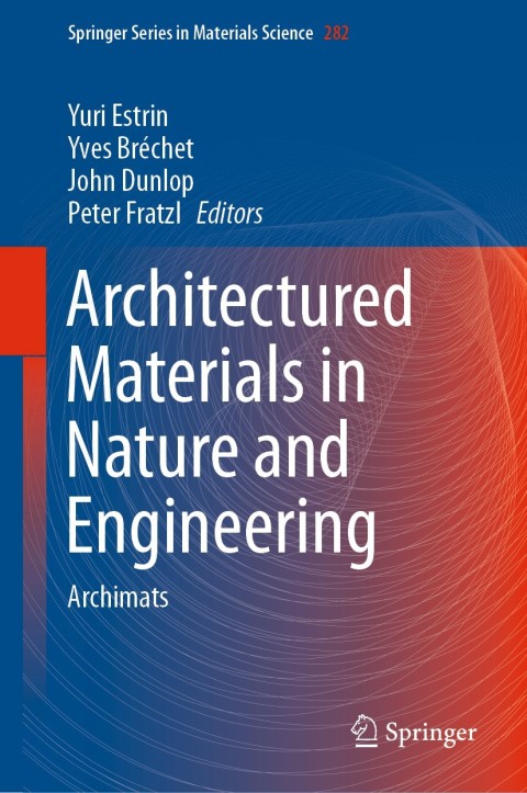 Cover image for book Architectured Materials in Nature and Engineering