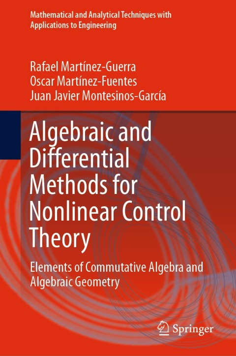 Cover image for book Algebraic and Differential Methods for Nonlinear Control Theory
