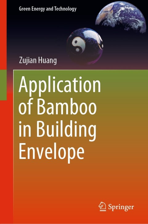 Cover image for book Application of Bamboo in Building Envelope