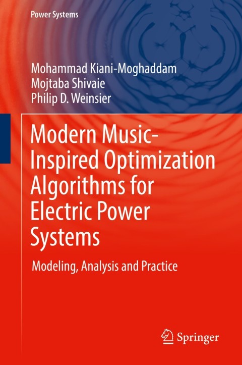 Cover image for book Modern Music-Inspired Optimization Algorithms for Electric Power Systems