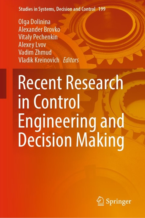 Cover image for book Recent Research in Control Engineering and Decision Making