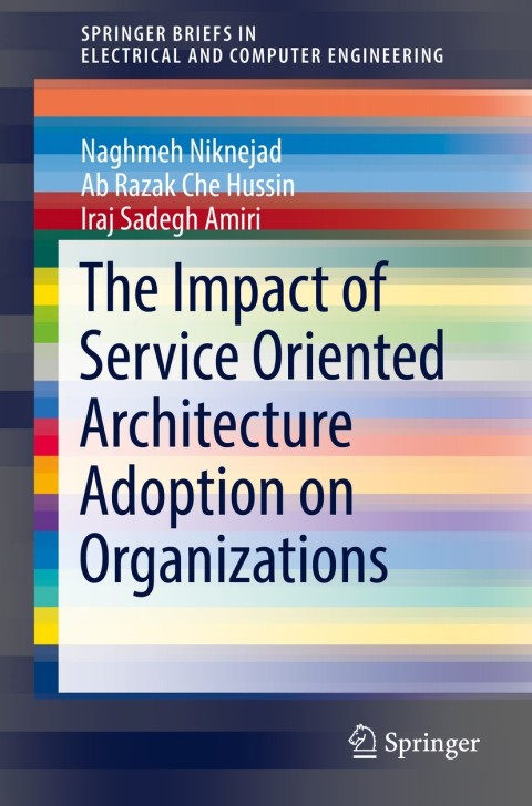 Cover image for book The Impact of Service Oriented Architecture Adoption on Organizations