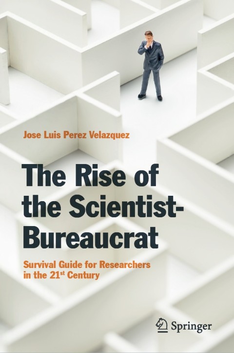 Cover image for book The Rise of the Scientist-Bureaucrat
