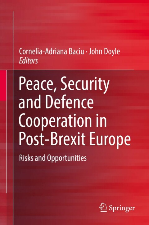 Cover image for book Peace, Security and Defence Cooperation in Post-Brexit Europe