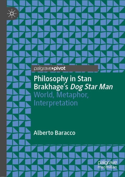 Cover image for book Philosophy in Stan Brakhage's Dog Star Man