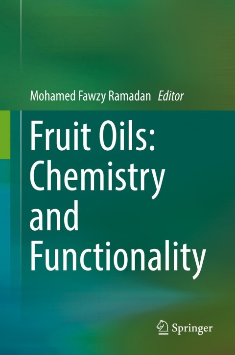 Cover image for book Fruit Oils: Chemistry and Functionality