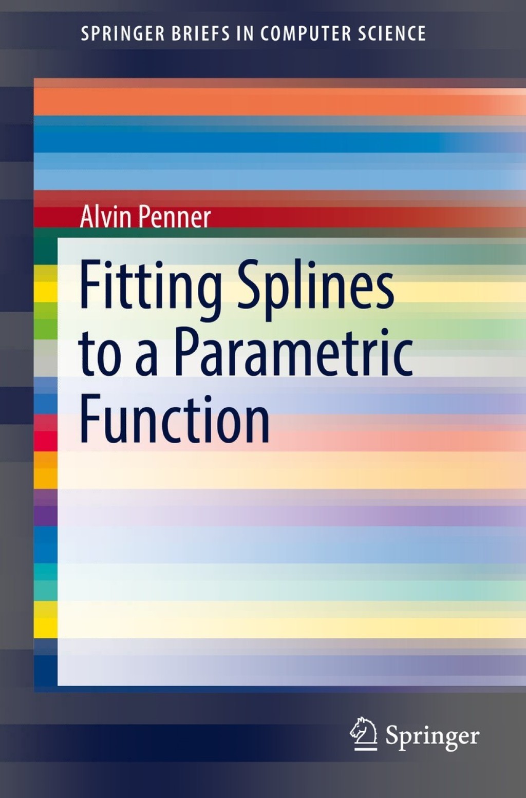 Fitting Splines to a Parametric Function (eBook)