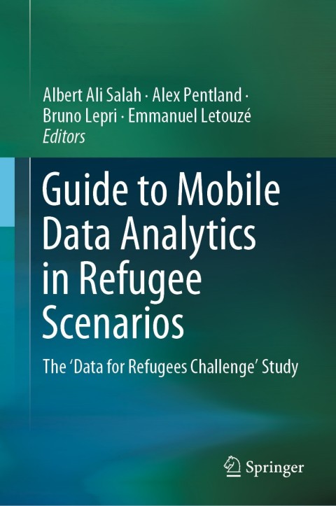 Cover image for book Guide to Mobile Data Analytics in Refugee Scenarios