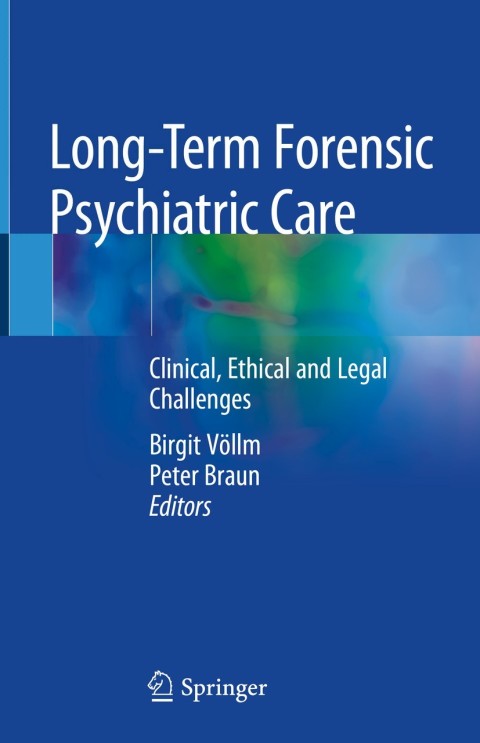 Cover image for book Long-Term Forensic Psychiatric Care
