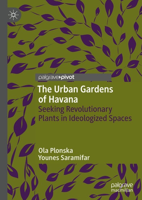 Cover image for book The Urban Gardens of Havana