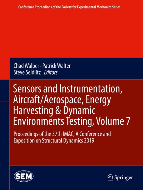 Cover image for book Sensors and Instrumentation, Aircraft/Aerospace, Energy Harvesting & Dynamic Environments Testing, Volume 7