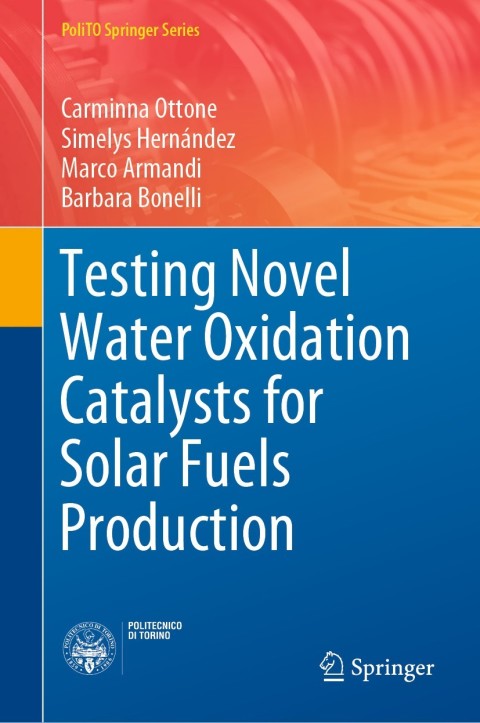 Cover image for book Testing Novel Water Oxidation Catalysts for Solar Fuels Production
