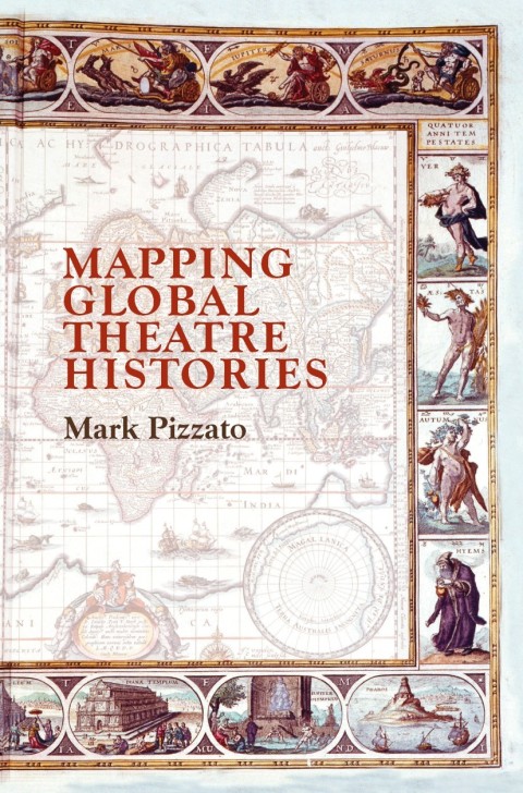 Cover image for book Mapping Global Theatre Histories
