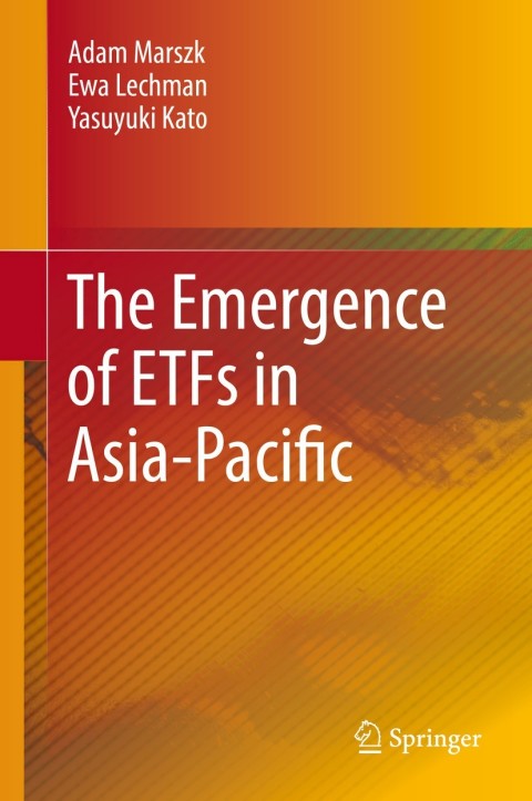 Cover image for book The Emergence of ETFs in Asia-Pacific