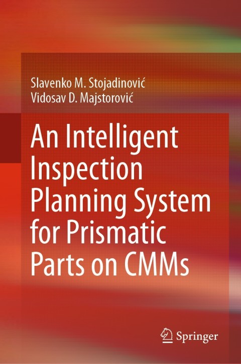 Cover image for book An Intelligent Inspection Planning System for Prismatic Parts on CMMs