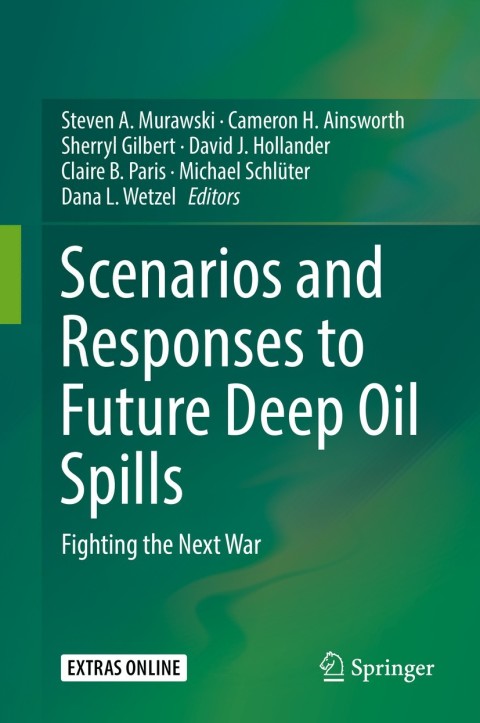 Cover image for book Scenarios and Responses to Future Deep Oil Spills