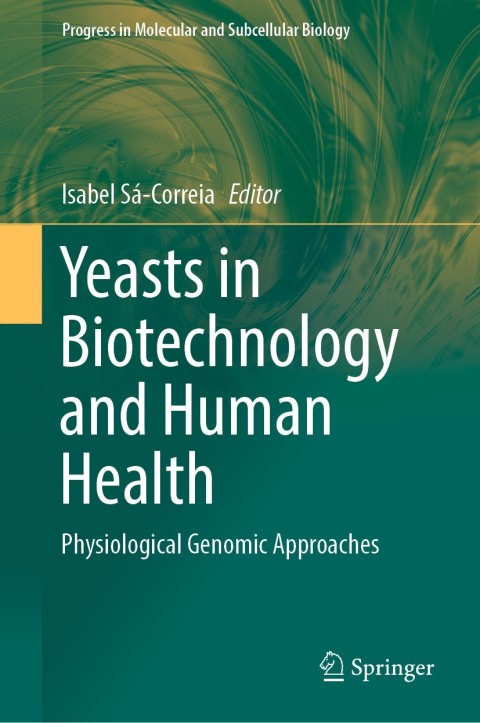 Cover image for book Yeasts in Biotechnology and Human Health