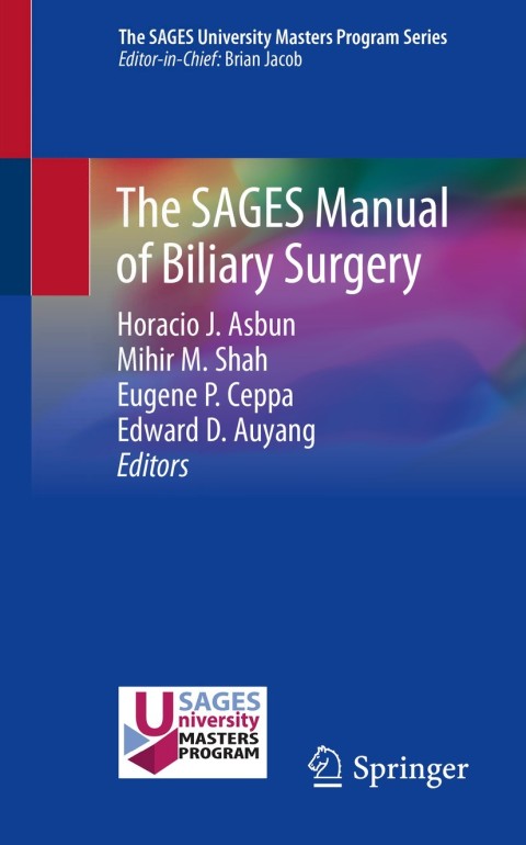 Cover image for book The SAGES Manual of Biliary Surgery