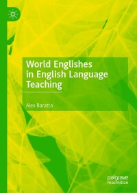 Cover image: World Englishes in English Language Teaching 9783030132859