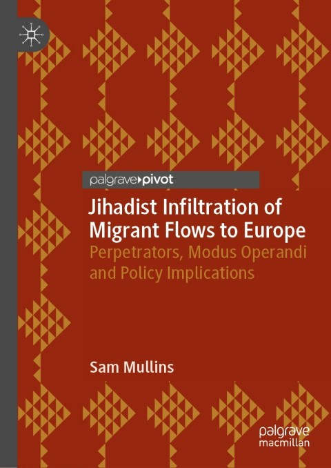 Cover image for book Jihadist Infiltration of Migrant Flows to Europe