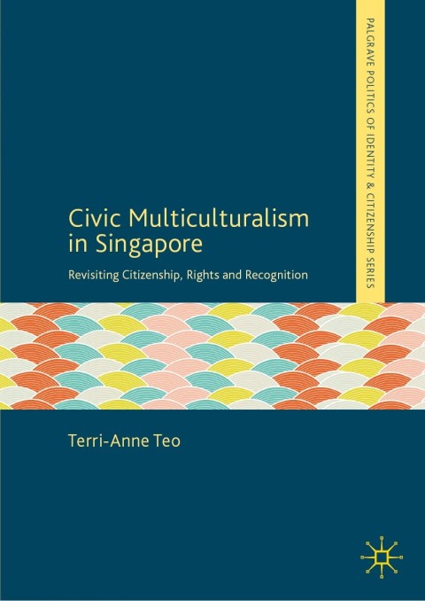 Cover image for book Civic Multiculturalism in Singapore