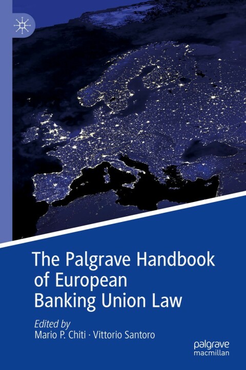 Cover image for book The Palgrave Handbook of European Banking Union Law