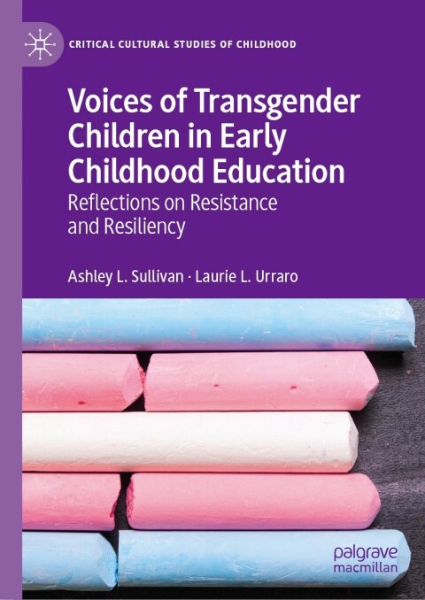 Cover image for book Voices of Transgender Children in Early Childhood Education