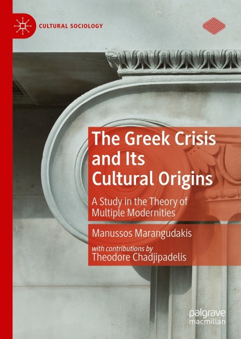 Cover image for book The Greek Crisis and Its Cultural Origins