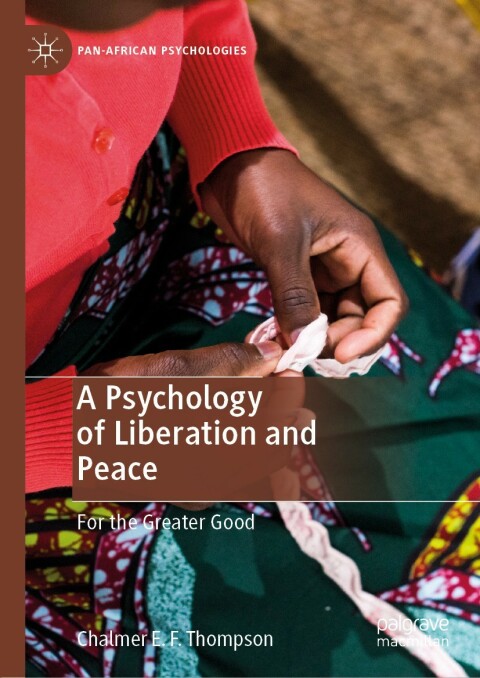 Cover image for book A Psychology of Liberation and Peace