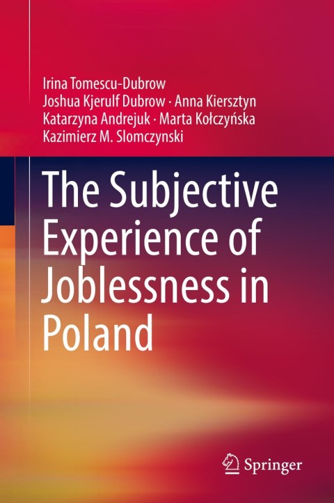 Cover image for book The Subjective Experience of Joblessness in Poland