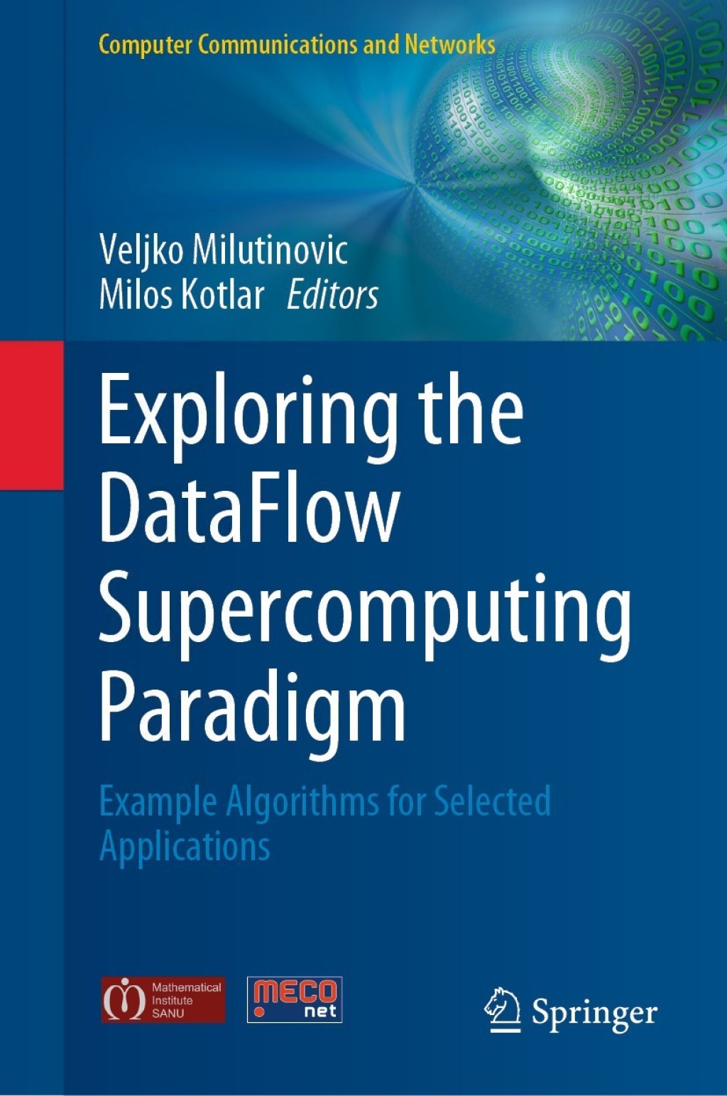 Exploring the DataFlow Supercomputing Paradigm (eBook)
