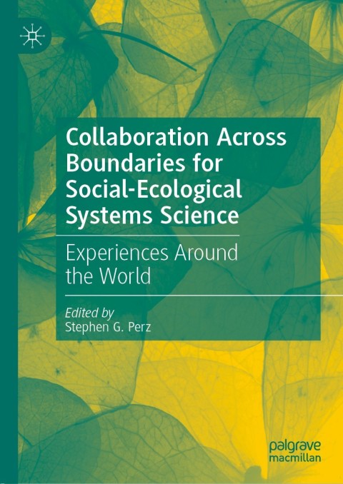 Cover image for book Collaboration Across Boundaries for Social-Ecological Systems Science