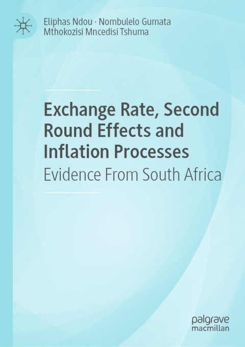 Cover image for book Exchange Rate, Second Round Effects and Inflation Processes