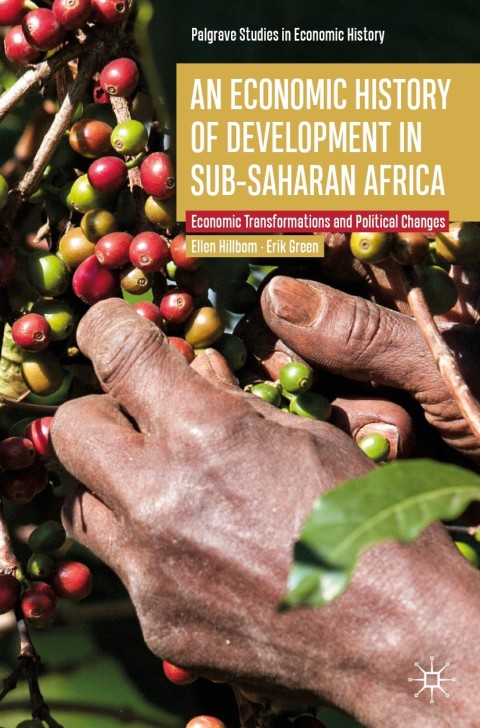 Cover image for book An Economic History of Development in sub-Saharan Africa
