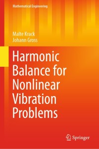 Cover image: Harmonic Balance for Nonlinear Vibration Problems 9783030140229