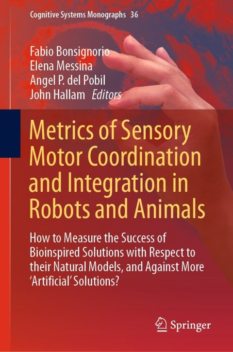 Cover image for book Metrics of Sensory Motor Coordination and Integration in Robots and Animals