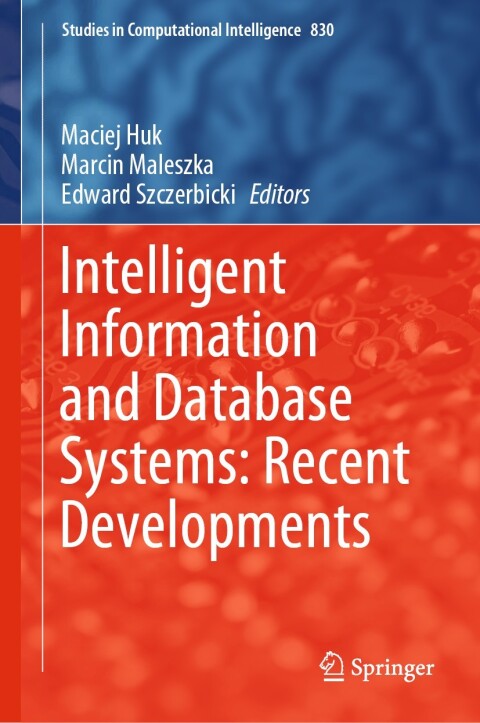 Cover image for book Intelligent Information and Database Systems: Recent Developments
