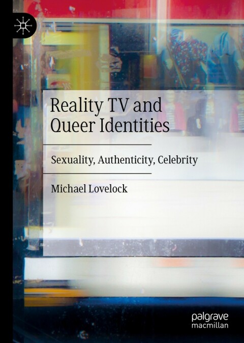 Cover image for book Reality TV and Queer Identities