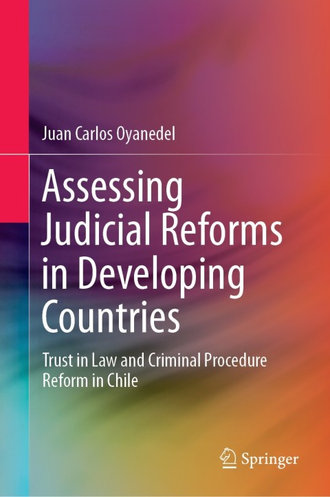 Cover image for book Assessing Judicial Reforms in Developing Countries