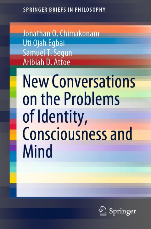 Cover image for book New Conversations on the Problems of Identity, Consciousness and Mind