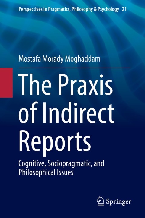 Cover image for book The Praxis of Indirect Reports