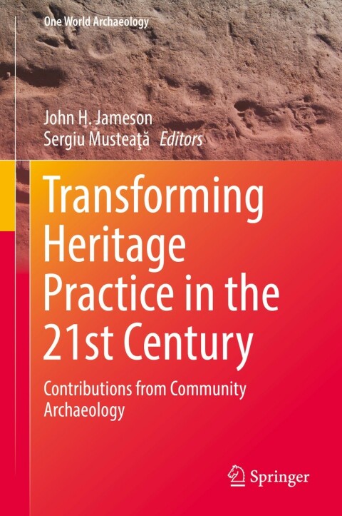 Cover image for book Transforming Heritage Practice in the 21st Century